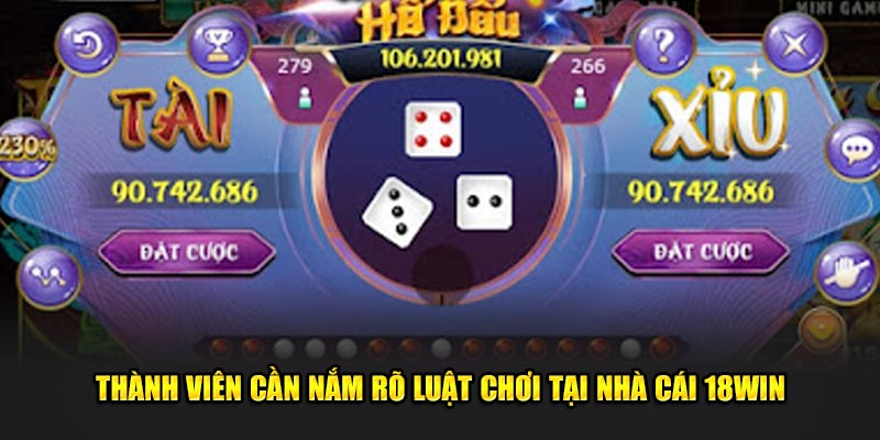 Thanh-vien-can-nam-ro-luat-choi-tai-nha-cai-18win (1)