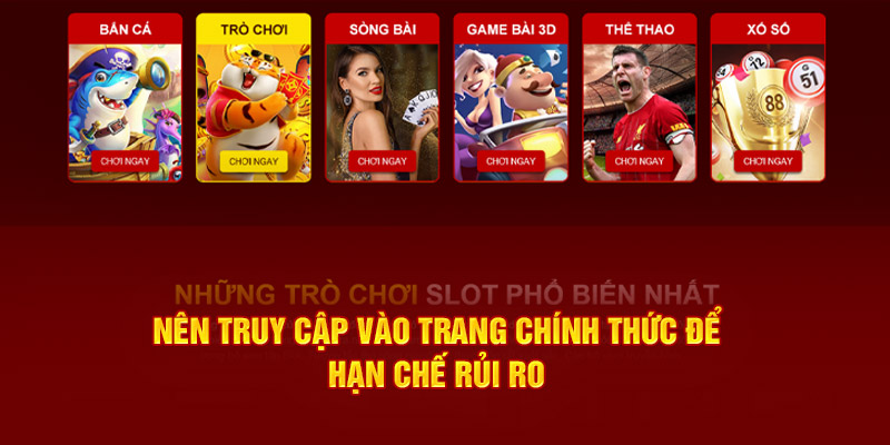 nen-truy-cap-vao-trang-chinh-thuc-de-han-che-rui-ro